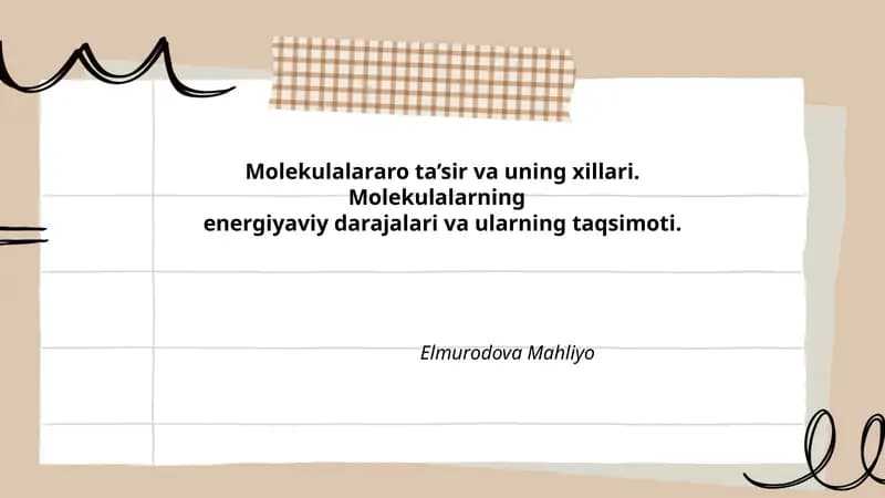 Molekulalararo ta’sir va uning xillari