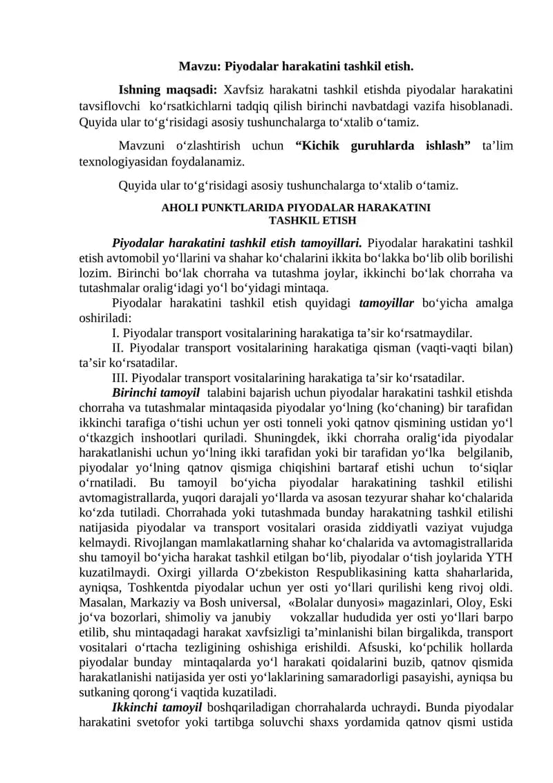 Piyodalar harakatini tashkil etish.
