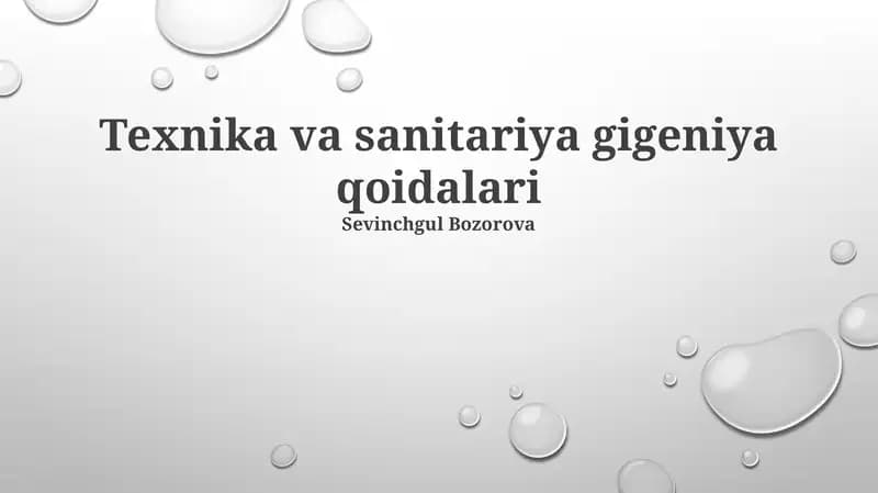 Texnika va sanitariya gigeniya qoidalari