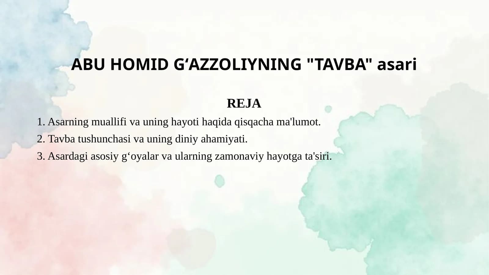 ABU HOMID GʻAZZOLIYNING  TAVBA asari