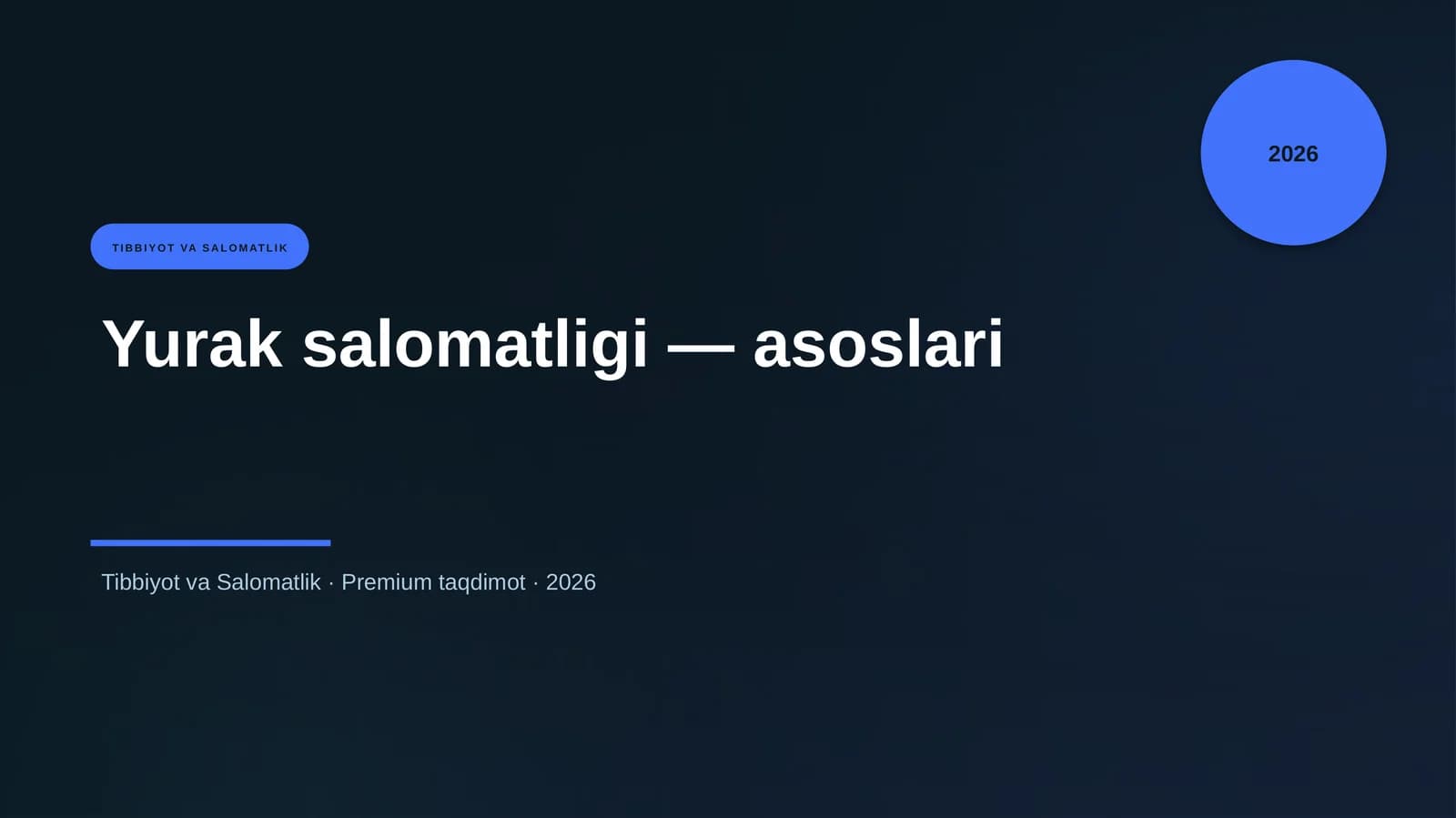 Yurak salomatligi — asoslari