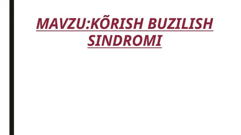 KÕRISH BUZILISH SINDROMI
