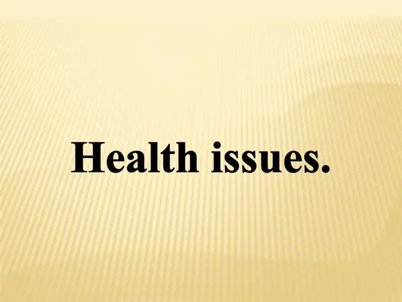 Health issues