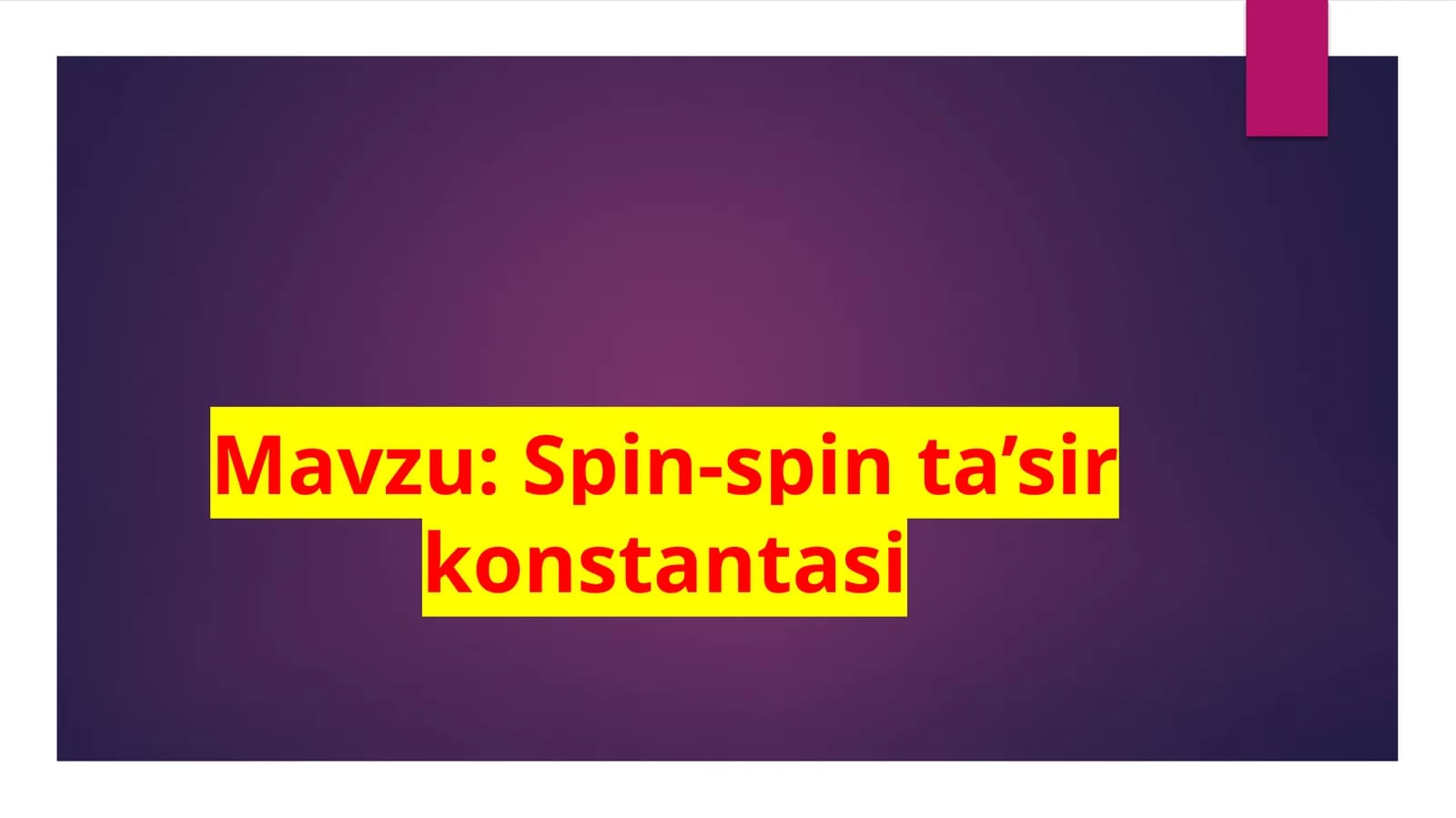 Spin-spin  ta’sir  konstantasi