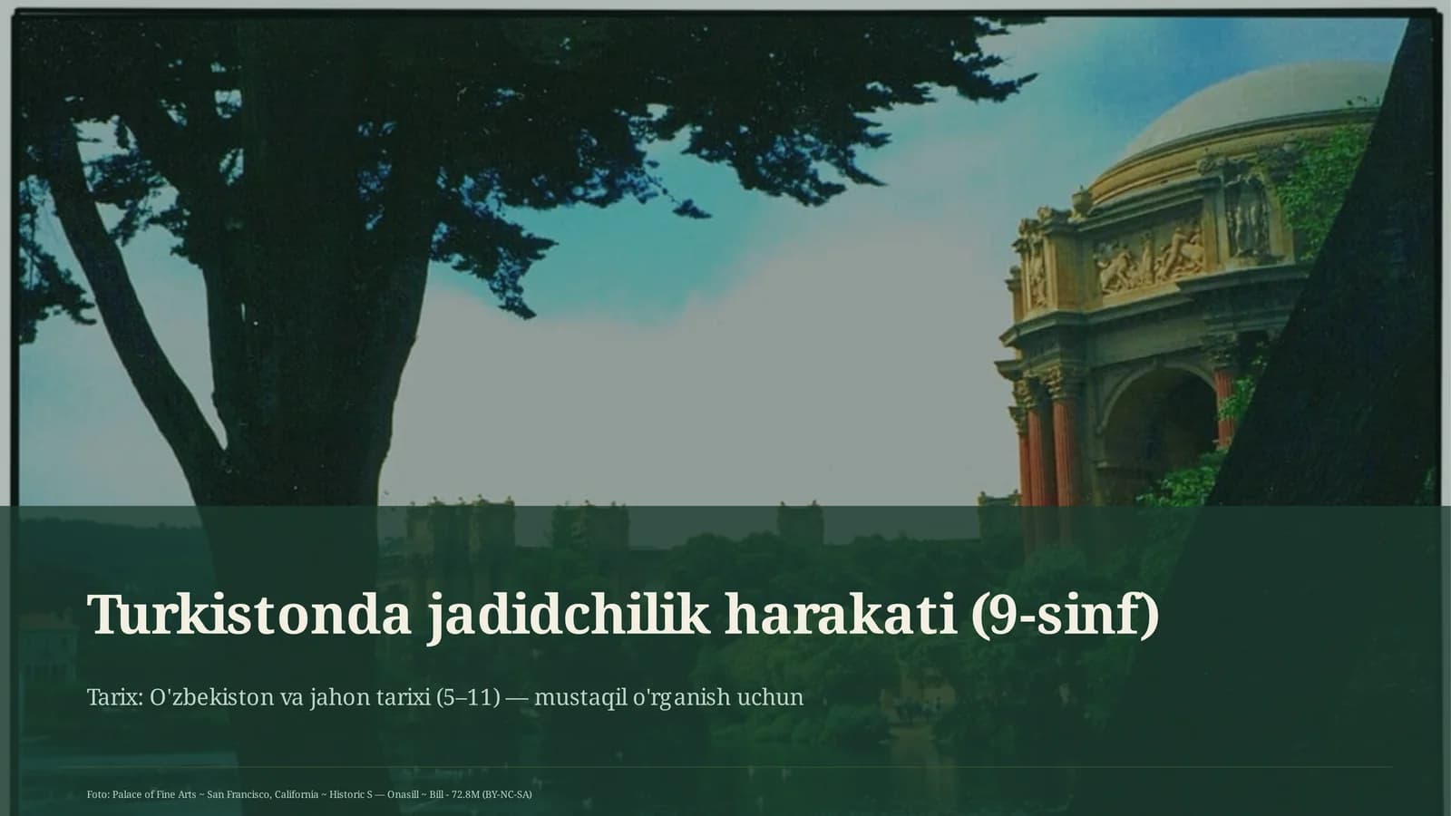 Turkistonda jadidchilik harakati (9-sinf)