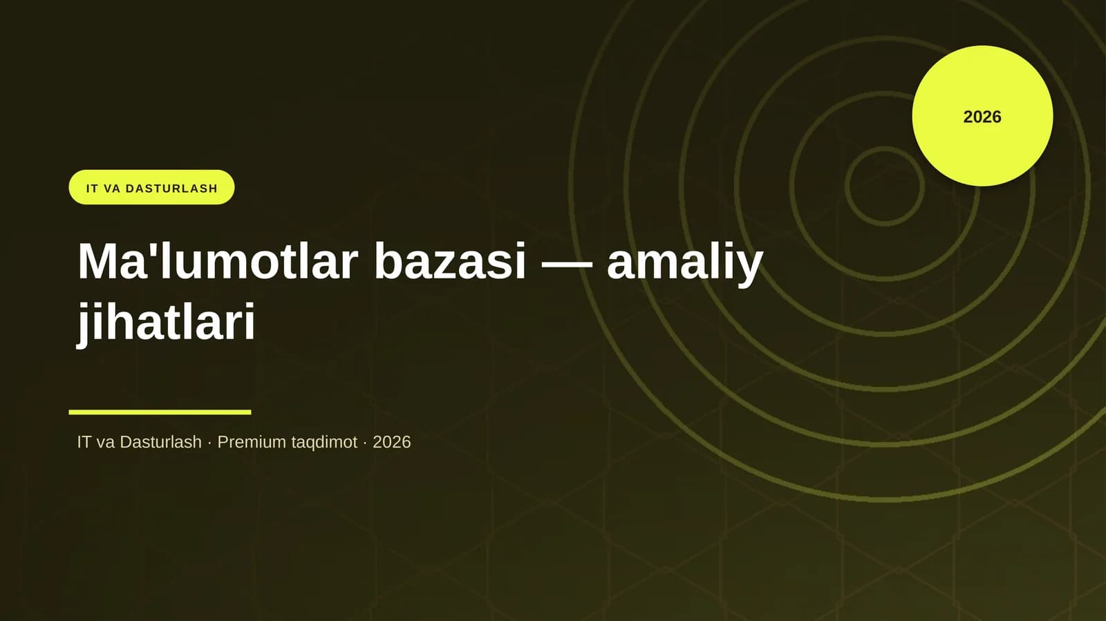 Ma'lumotlar bazasi — amaliy jihatlari