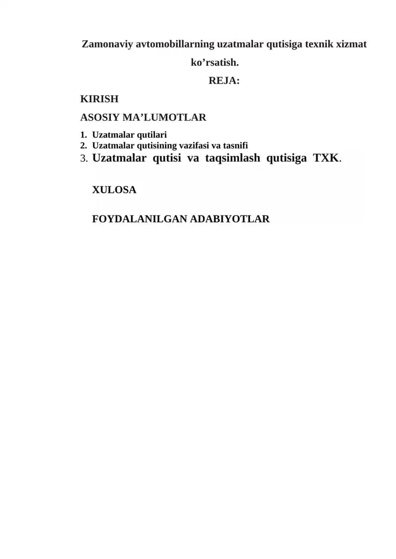 Uzatmalar qutisiga texnik xizmat ko’rsatish