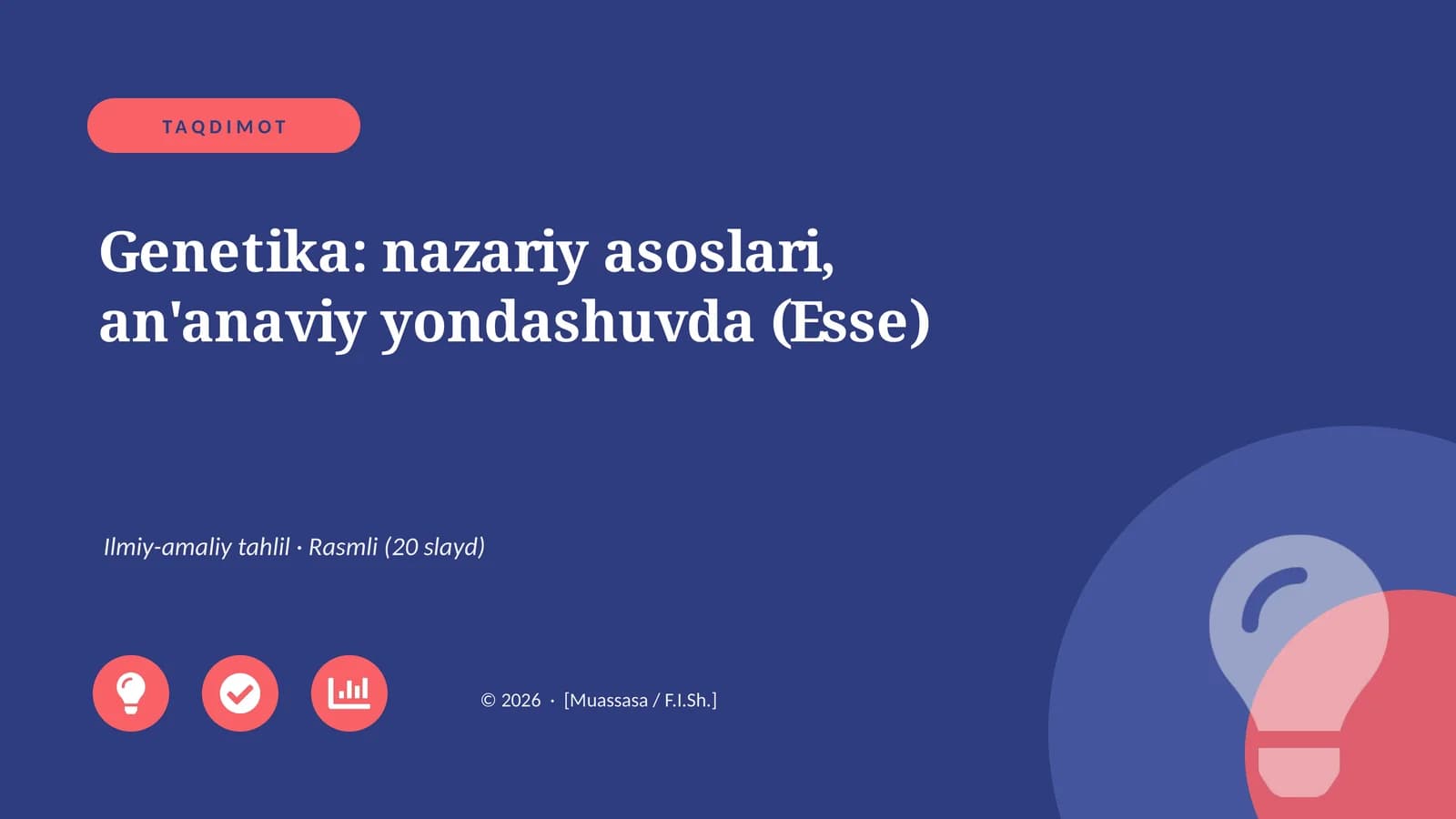 Genetika: nazariy asoslari, an'anaviy yondashuvda (Esse)