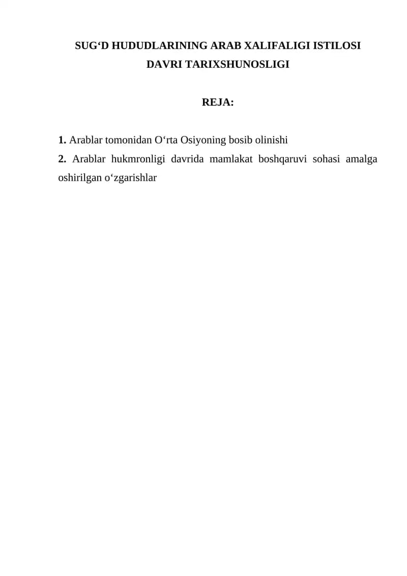 SUGʻD HUDUDLARINING ARAB XALIFALIGI ISTILOSI DAVRI TARIXSHUNOSLIGI