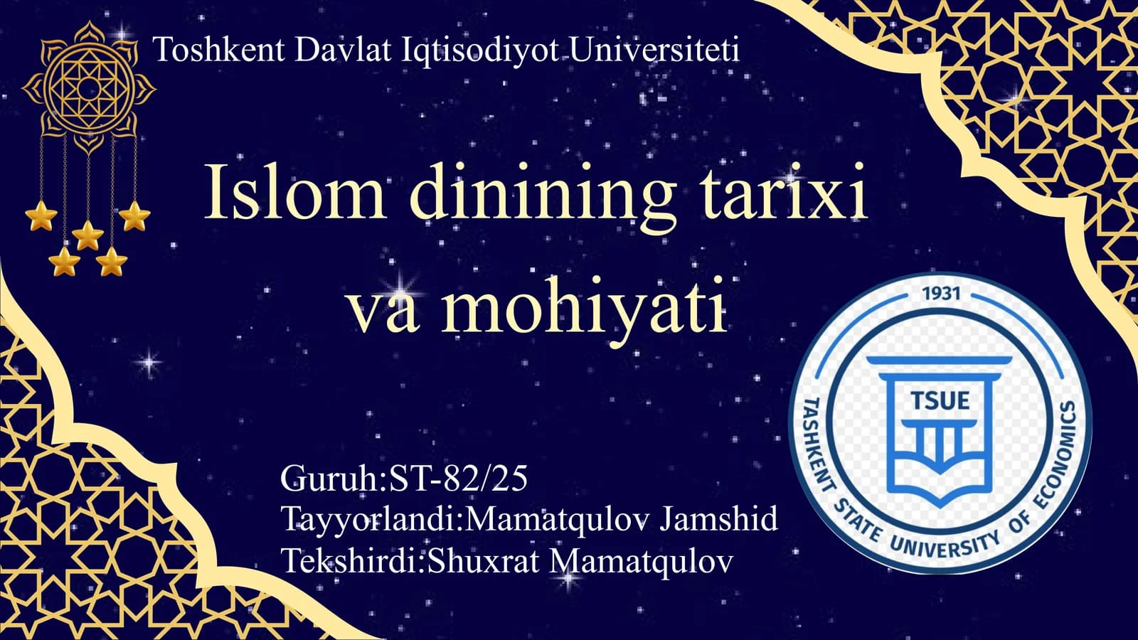 Islom dinining tarixi va mohiyati