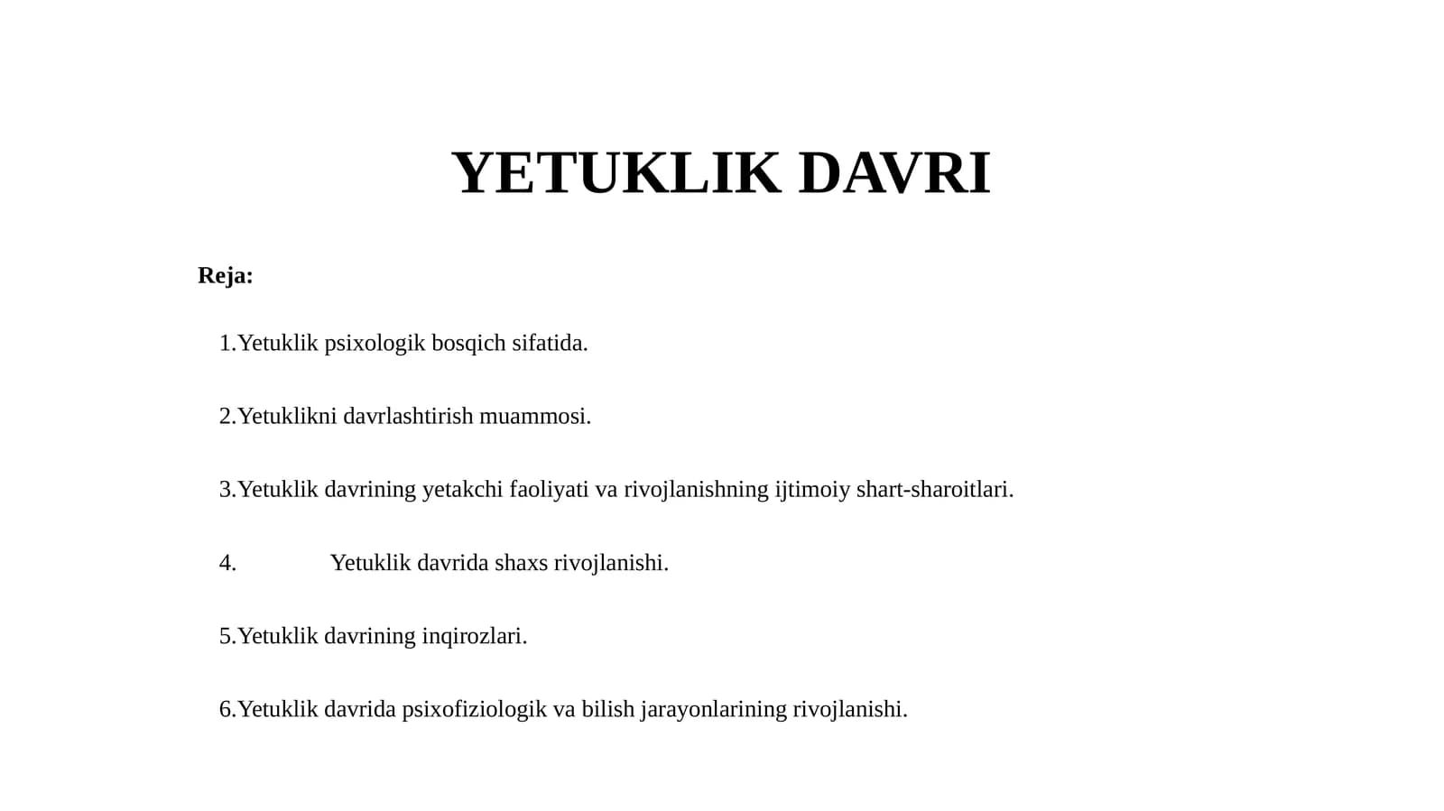 YETUKLIK DAVRI
