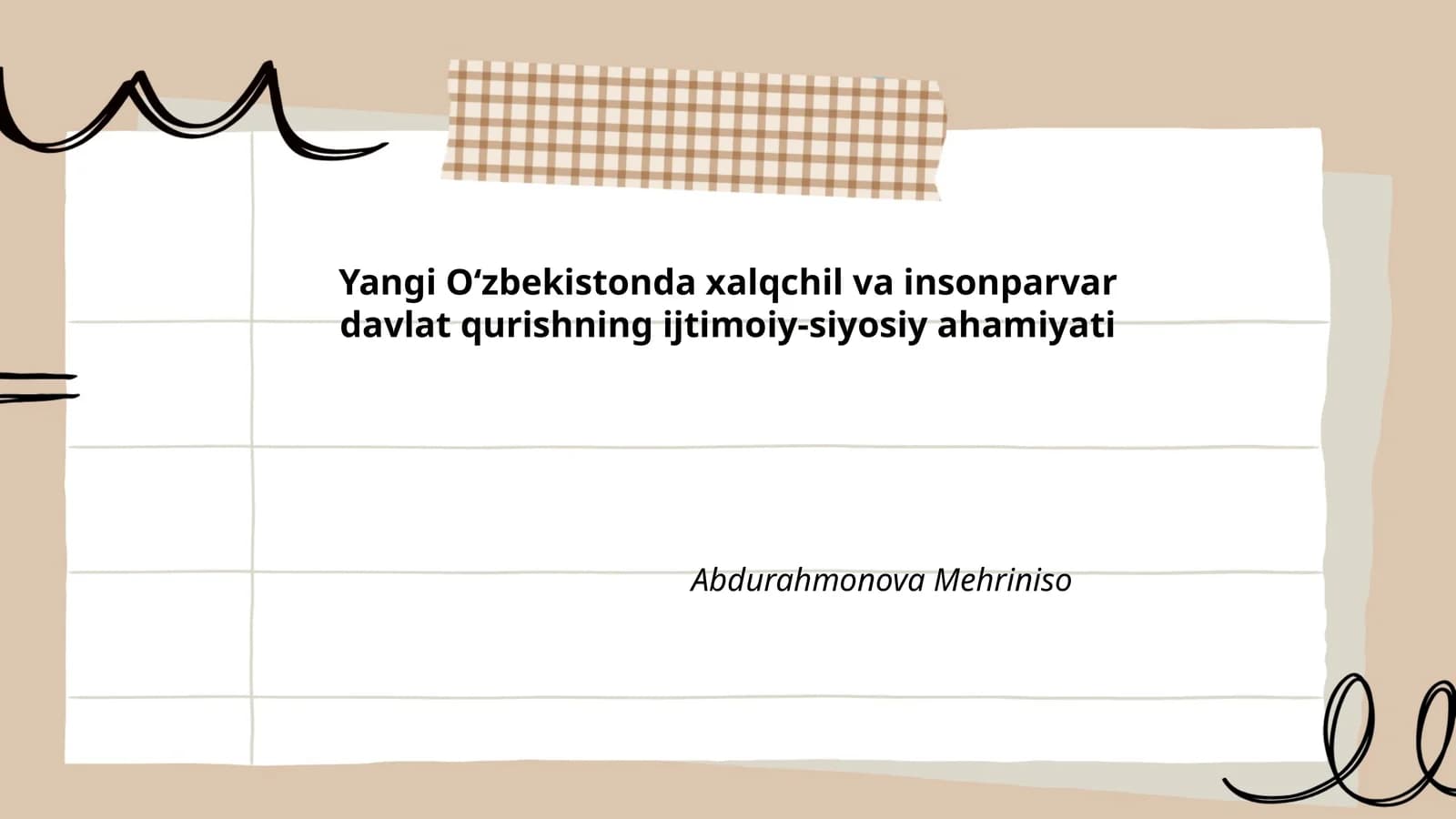 Yangi Oʻzbekistonda xalqchil va insonparvar davlat qurishning ijtimoiy-siyosiy ahamiyati