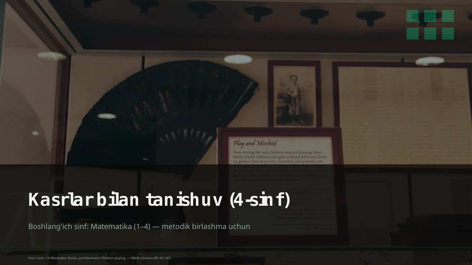 Kasrlar bilan tanishuv (4-sinf)