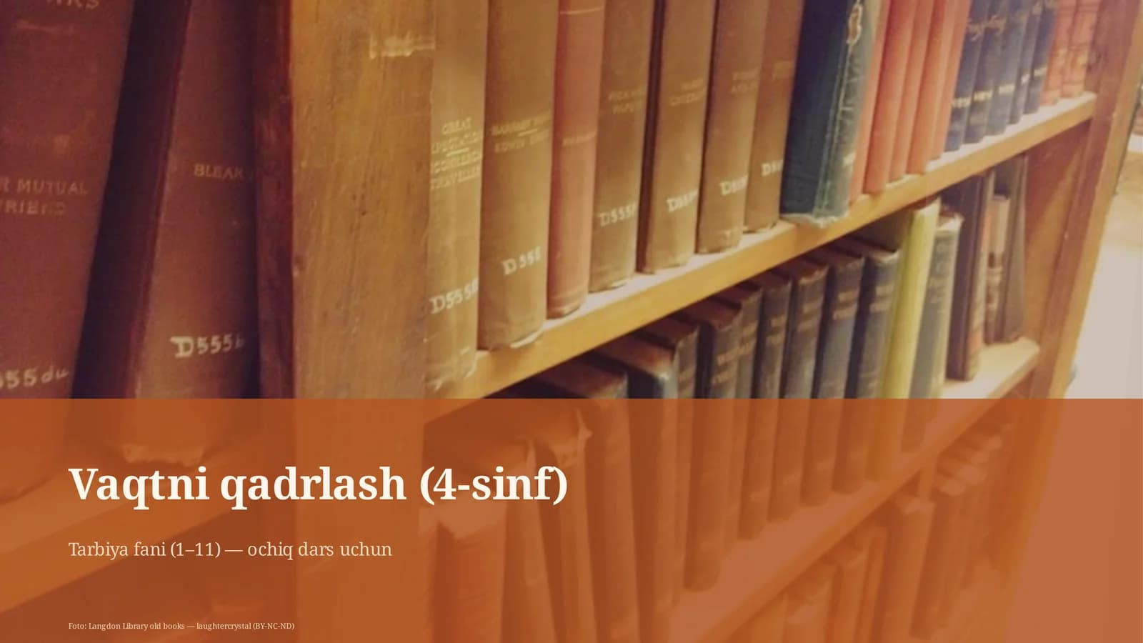 Vaqtni qadrlash (4-sinf)