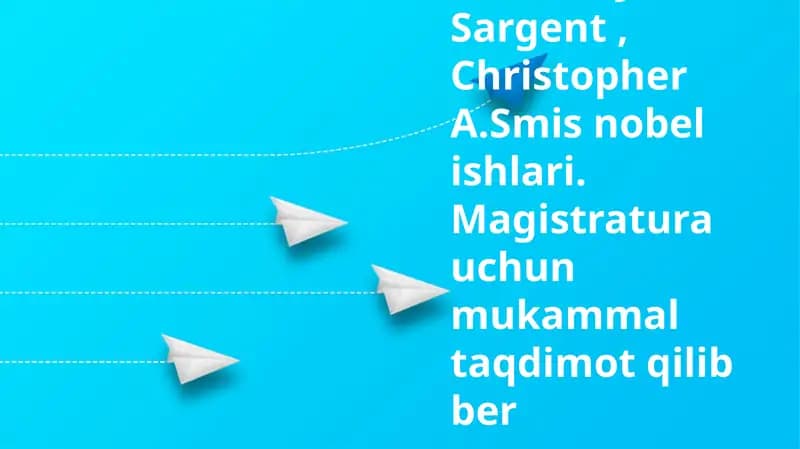Thomas J. Sargent, Christopher A. Sims nobelishlari