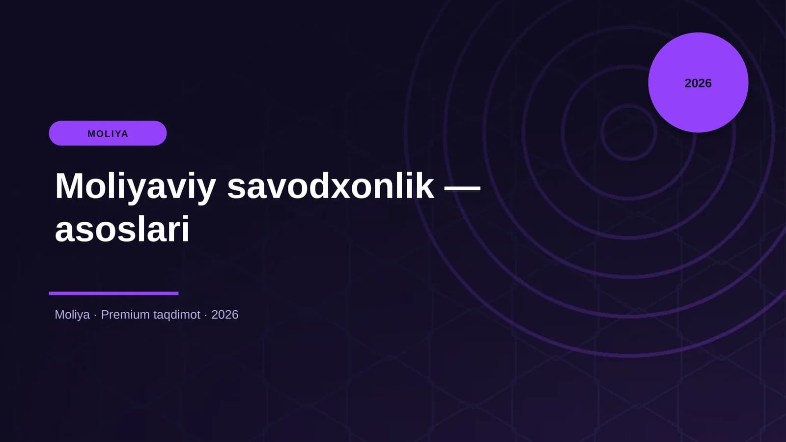 Moliyaviy savodxonlik — asoslari