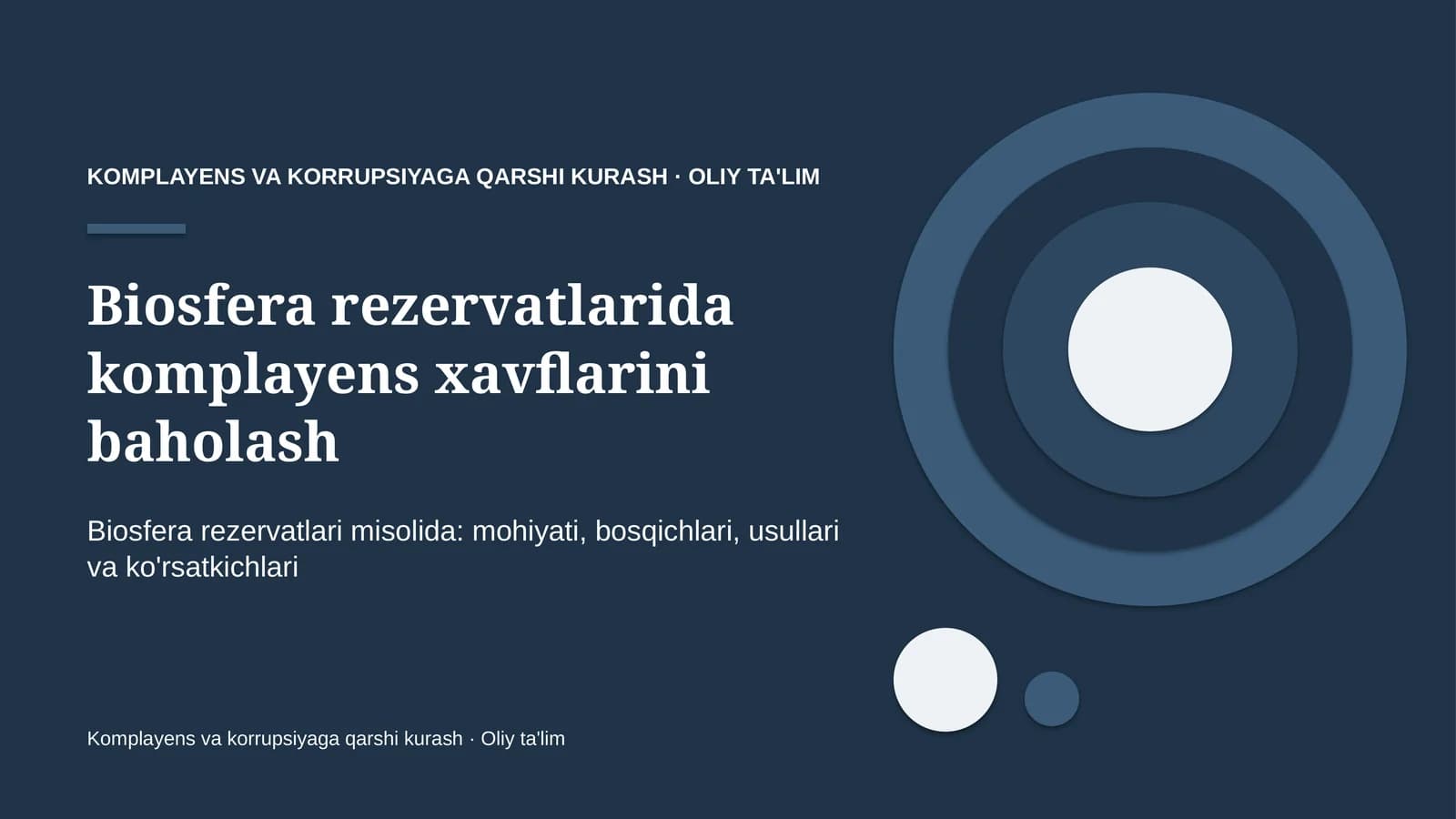 Biosfera rezervatlarida komplayens xavflarini baholash