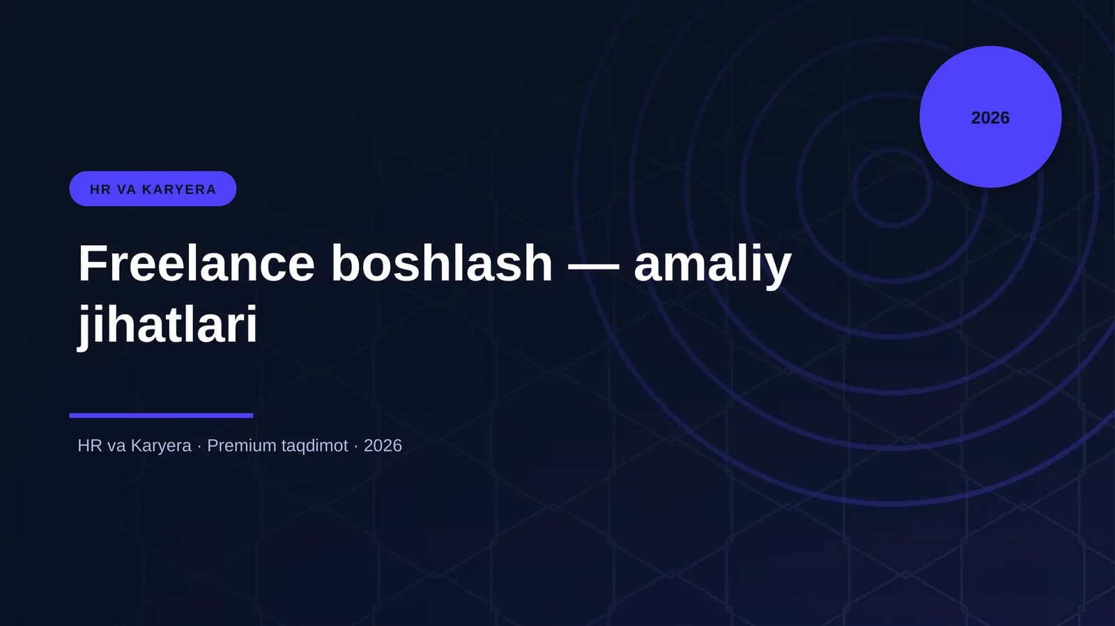 Freelance boshlash — amaliy jihatlari