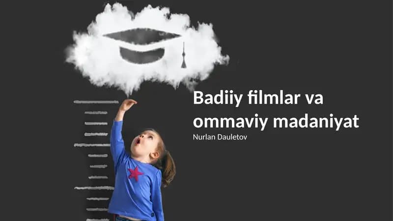 Kinofilmlar tarixi va mashhur madaniyat