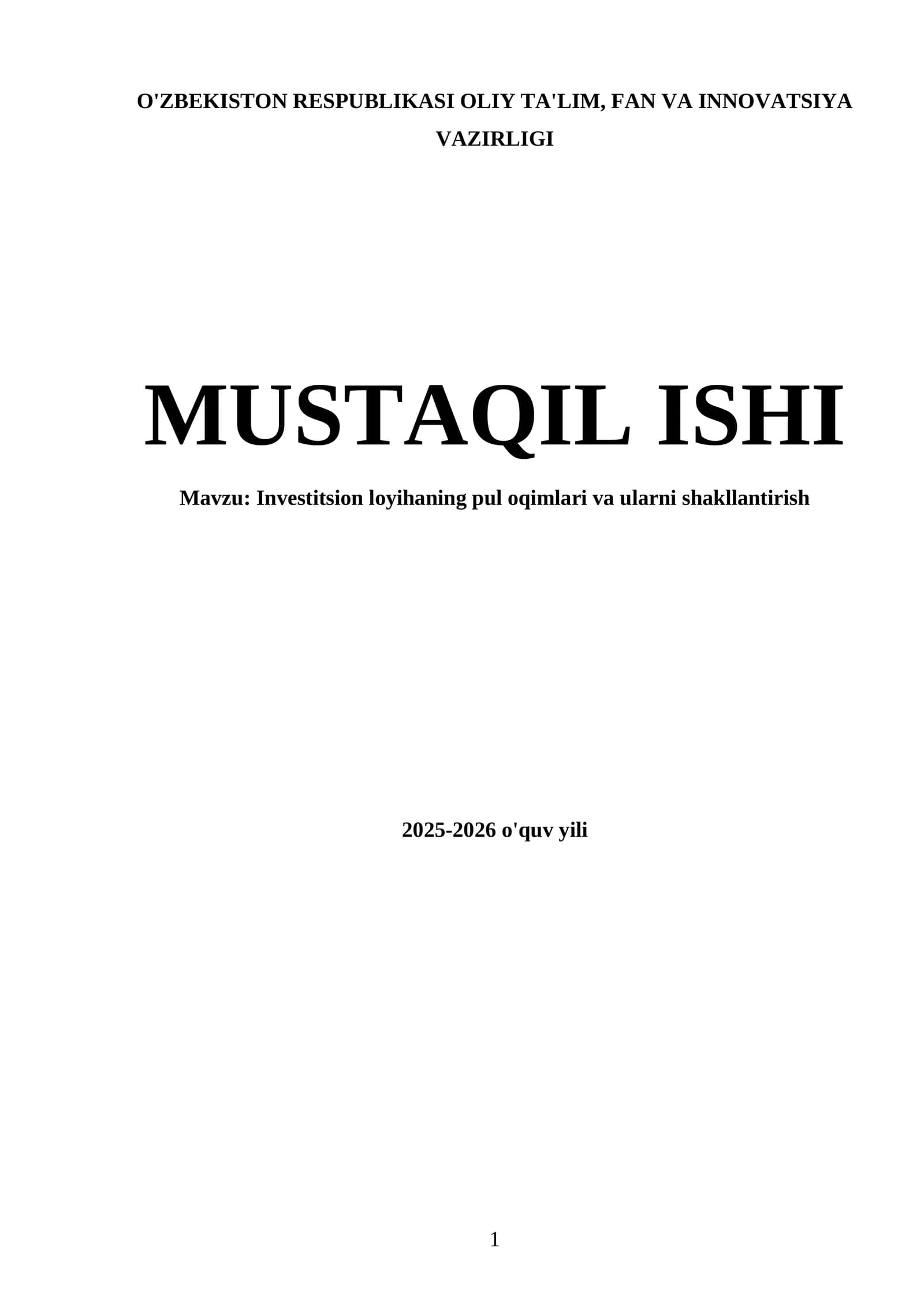 Investitsion loyihaning pul oqimlari va ularni shakllantirish
