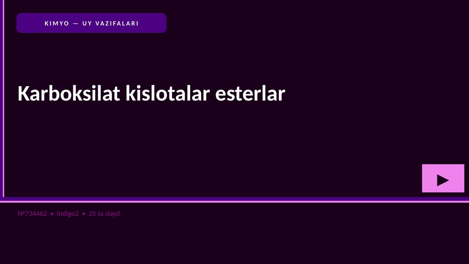 KIMYO — UY VAZIFALARI