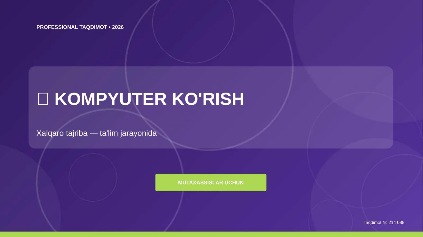 Kompyuter ko'rish: xalqaro tajriba