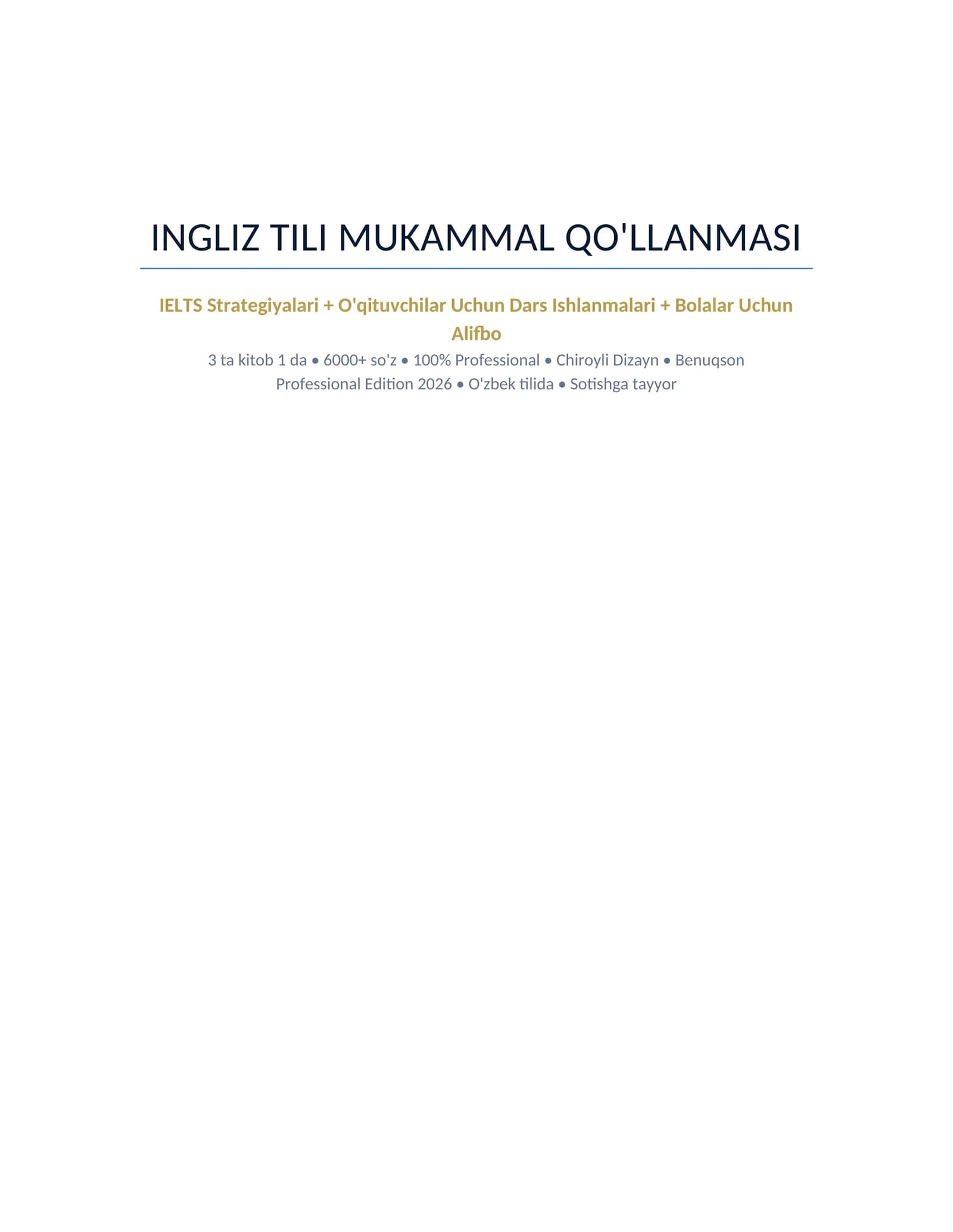 INGLIZ TILI MUKAMMAL QO'LLANMASI