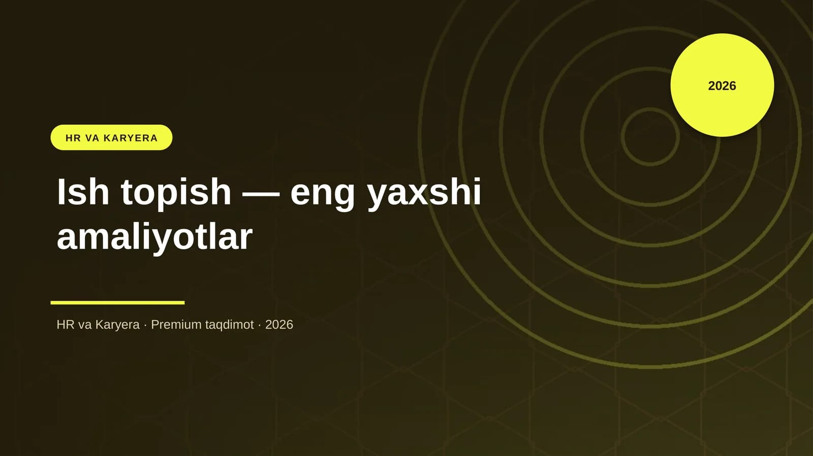 Ish topish — eng yaxshi amaliyotlar