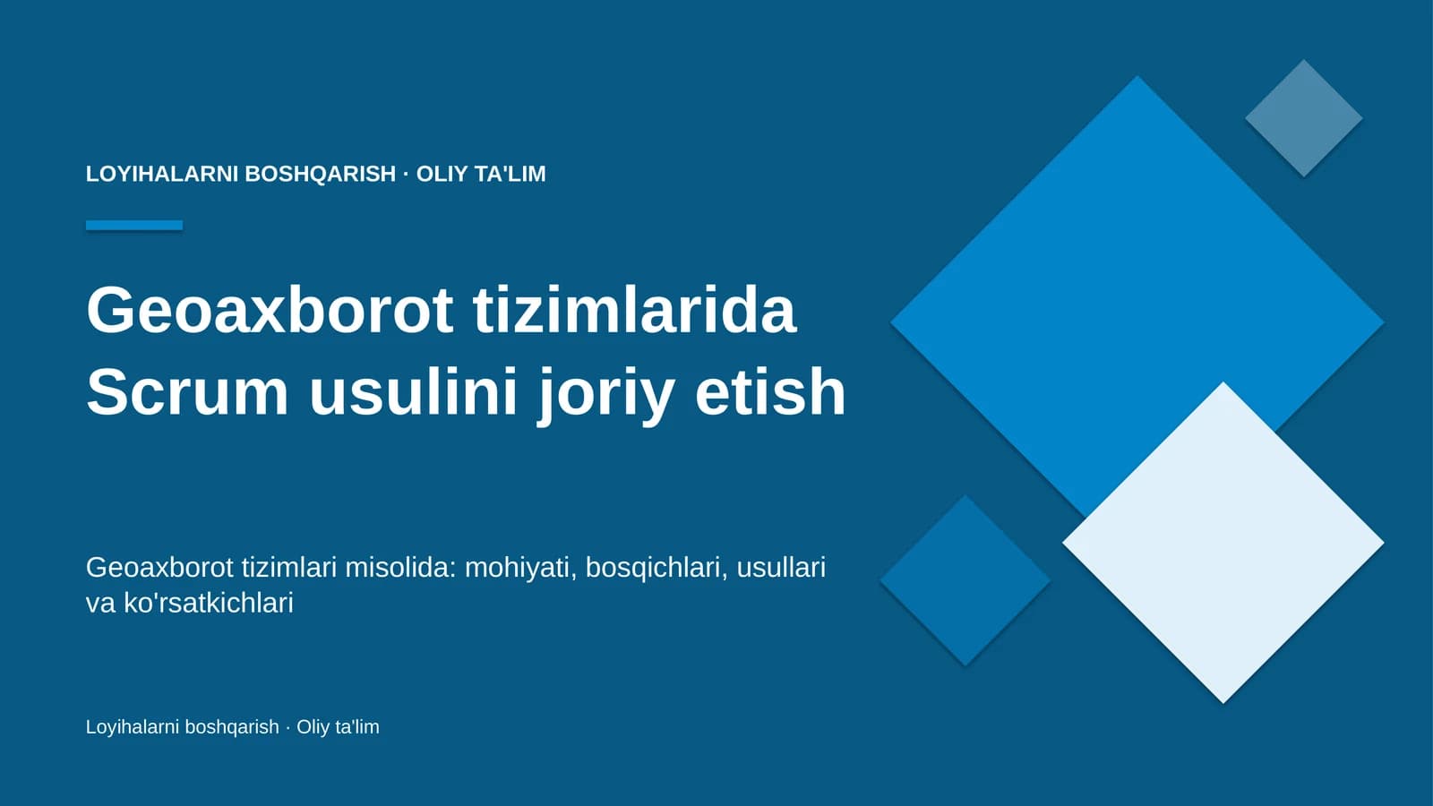 Geoaxborot tizimlarida Scrum usulini joriy etish