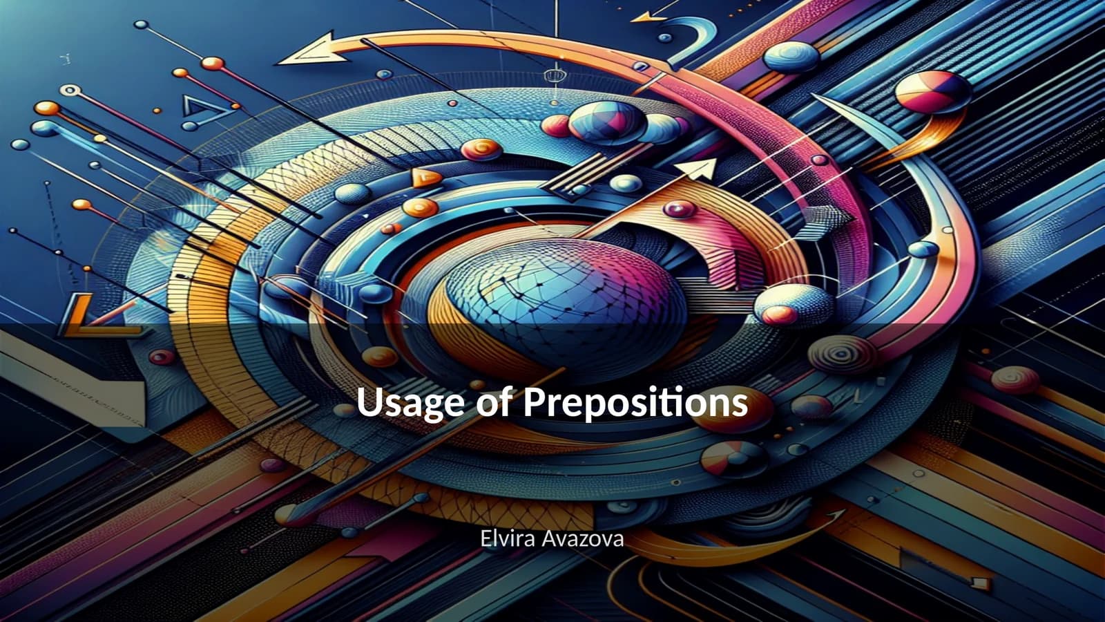Usage of Prepositions