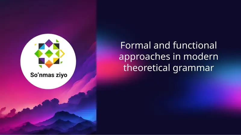 Formal and Functional Approaches in Modern Theoretical Grammar