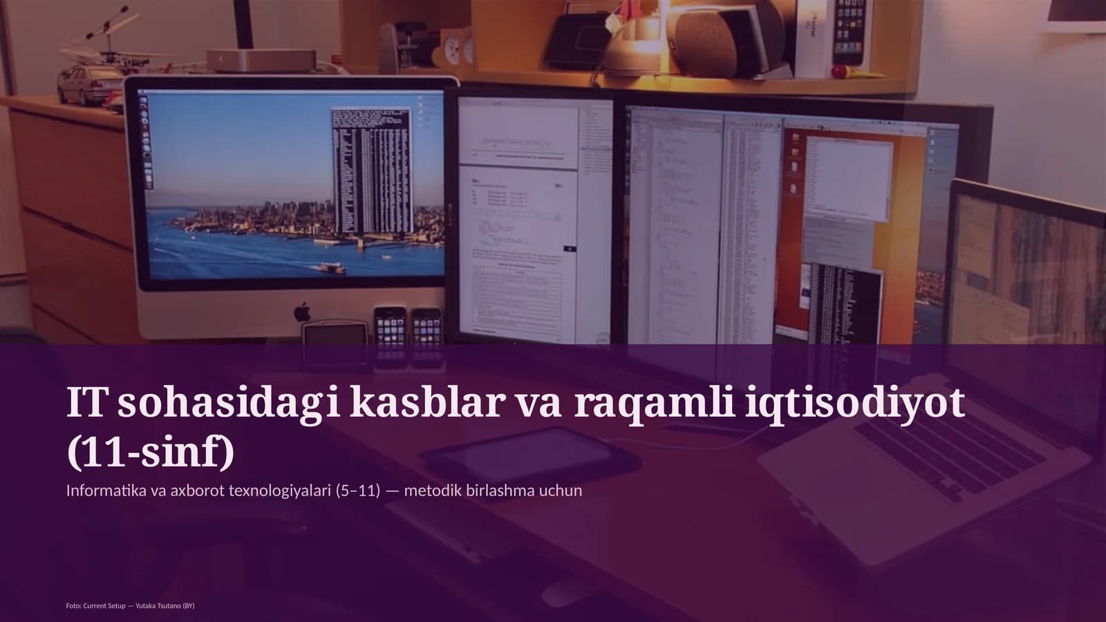 IT sohasidagi kasblar va raqamli iqtisodiyot (11-sinf)