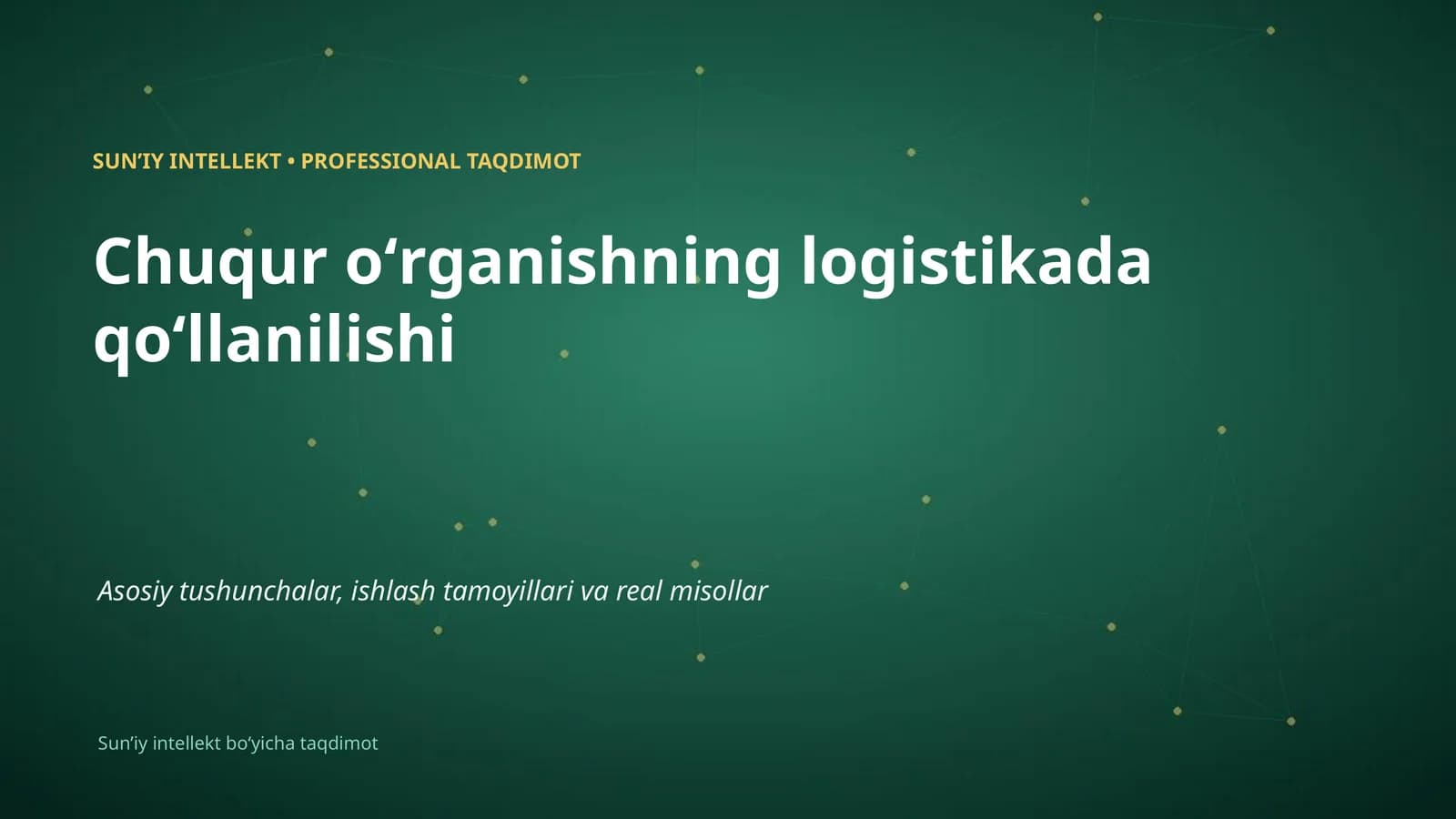SUNʼIY INTELLEKT • PROFESSIONAL TAQDIMOT