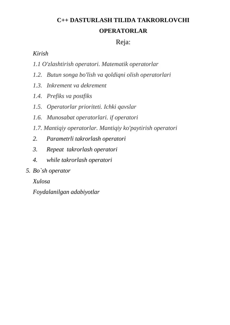 C++ DASTURLASH TILIDA TAKRORLOVCHI OPERATORLAR