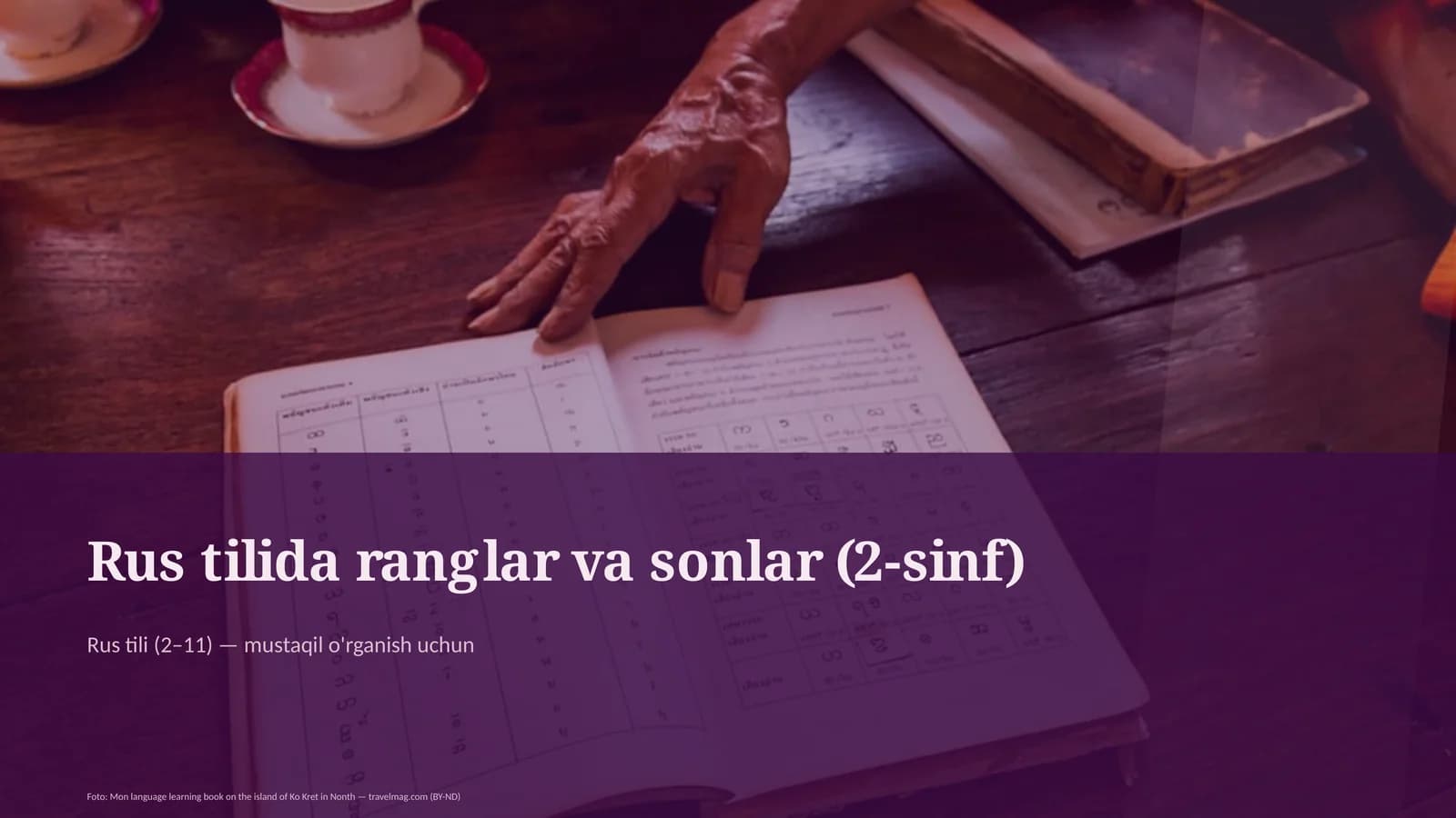 Rus tilida ranglar va sonlar (2-sinf)