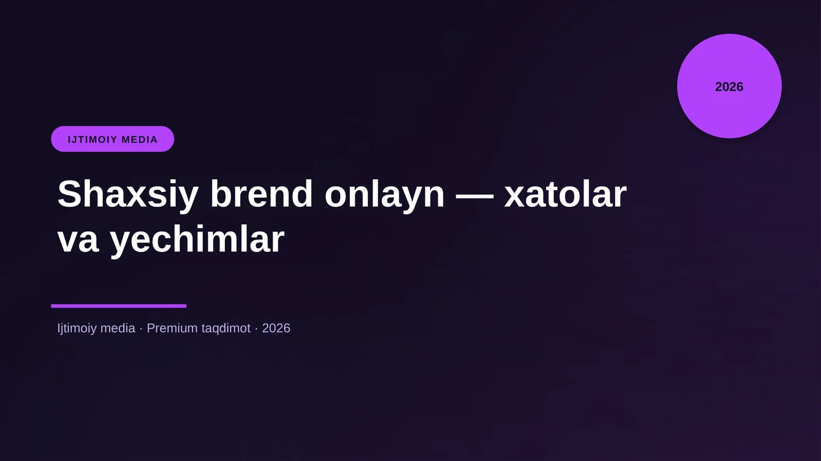 Shaxsiy brend onlayn — xatolar va yechimlar