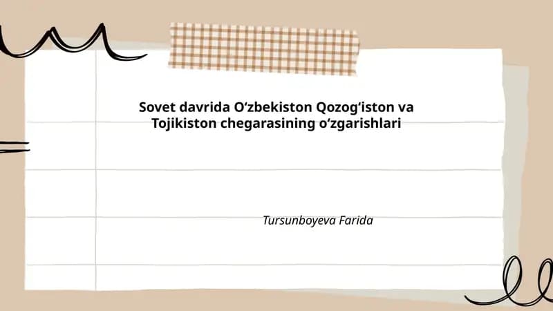 Sovet davrida Oʻzbekiston Qozogʻiston va Tojikiston chegarasining oʻzgarishlari