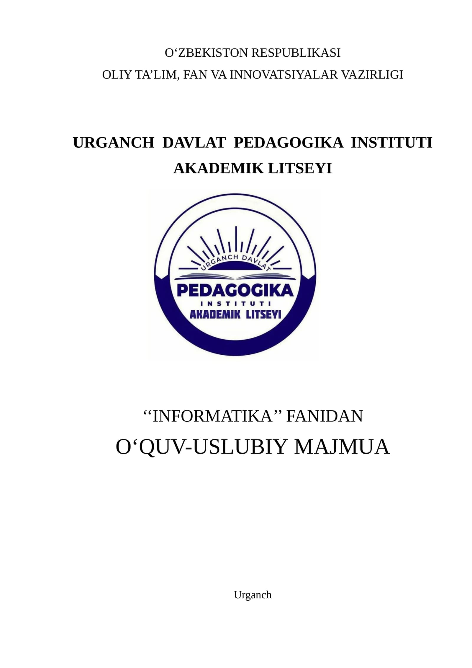 INFORMATIKA FANIDAN O‘QUV-USLUBIY MAJMUA