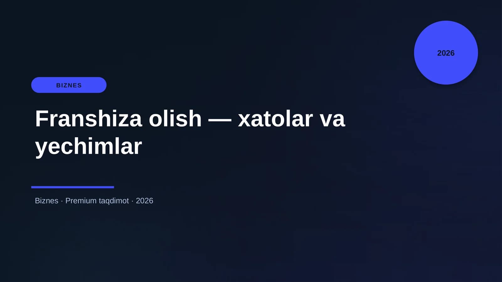 Franshiza olish — xatolar va yechimlar