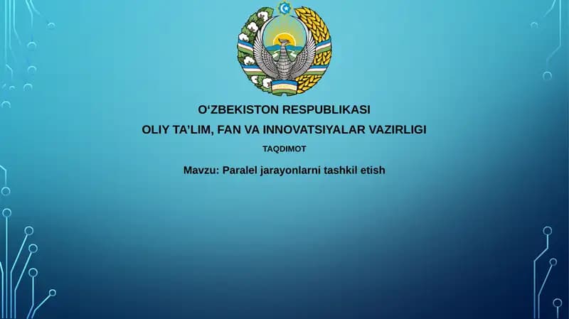 Parallel jarayonlarni tashkil etish