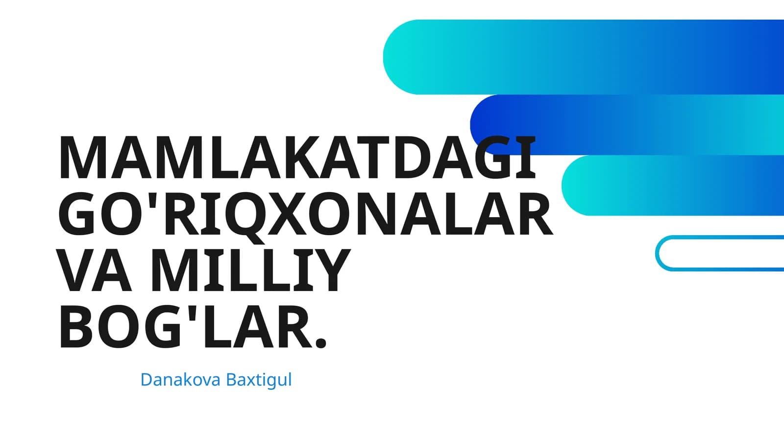 MAMLAKATDAGI GO'RIQXONALAR VA MILLIY BOG'LAR