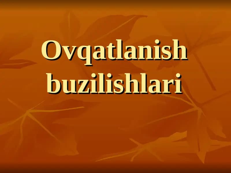 Ovqatlanishbuzilishlari