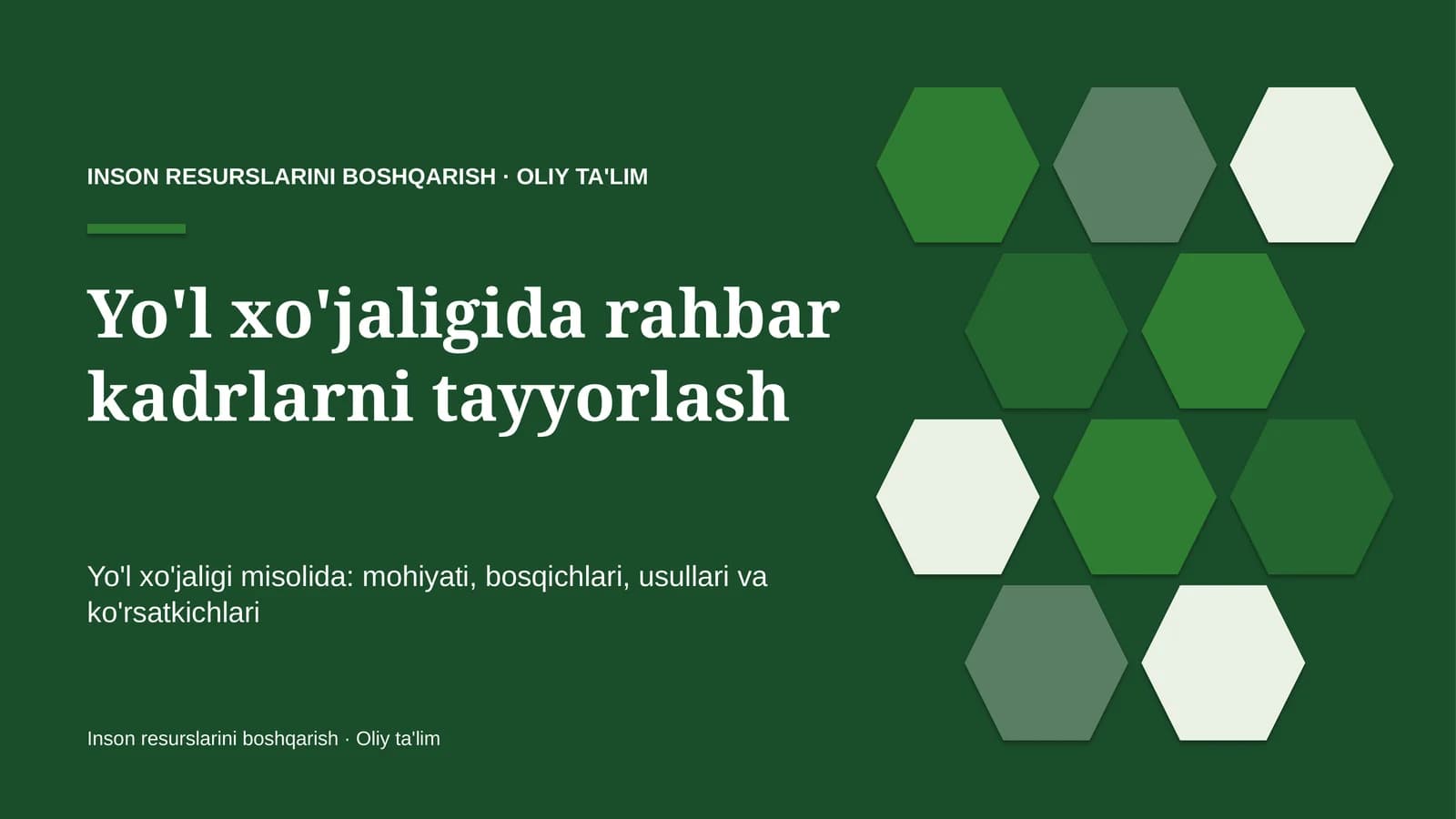 Yo'l xo'jaligida rahbar kadrlarni tayyorlash