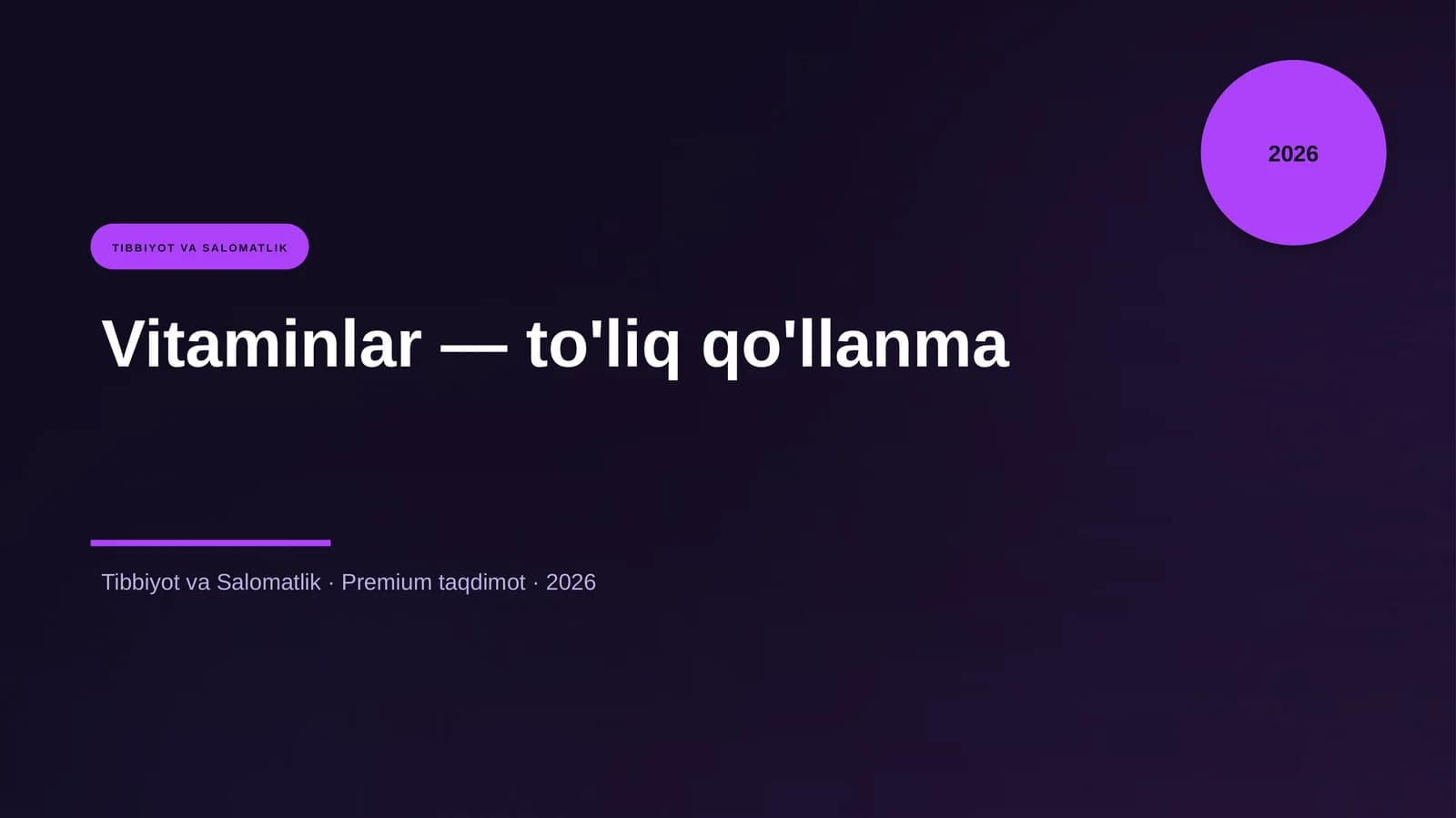 Vitaminlar — to'liq qo'llanma