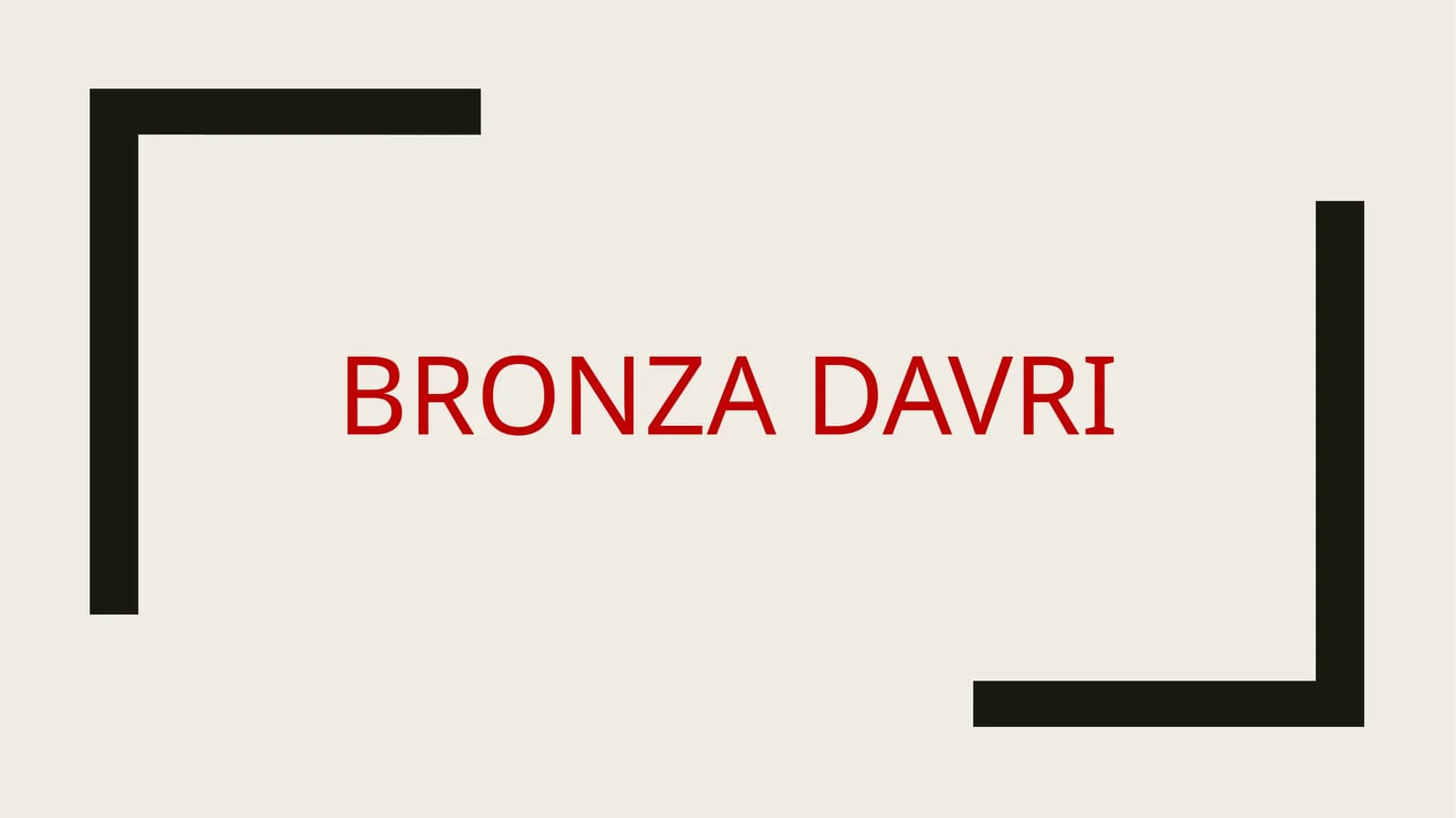 Bronza davri