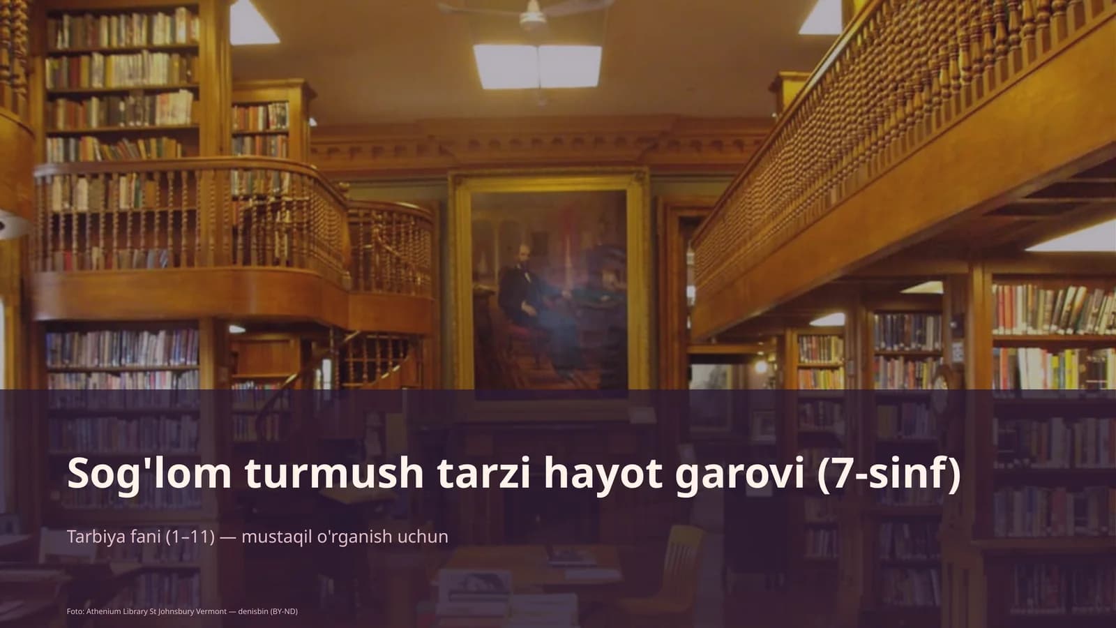Sog'lom turmush tarzi hayot garovi (7-sinf)