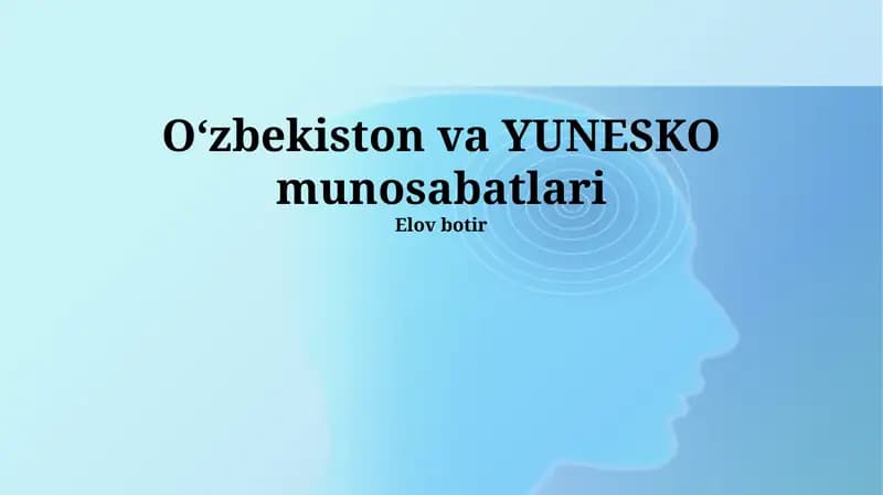Oʻzbekiston va YUNESKO munosabatlari