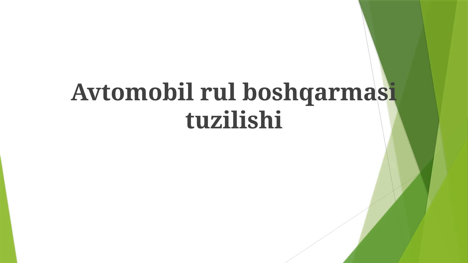 Avtomobilrulboshqarmasi tuzilishi
