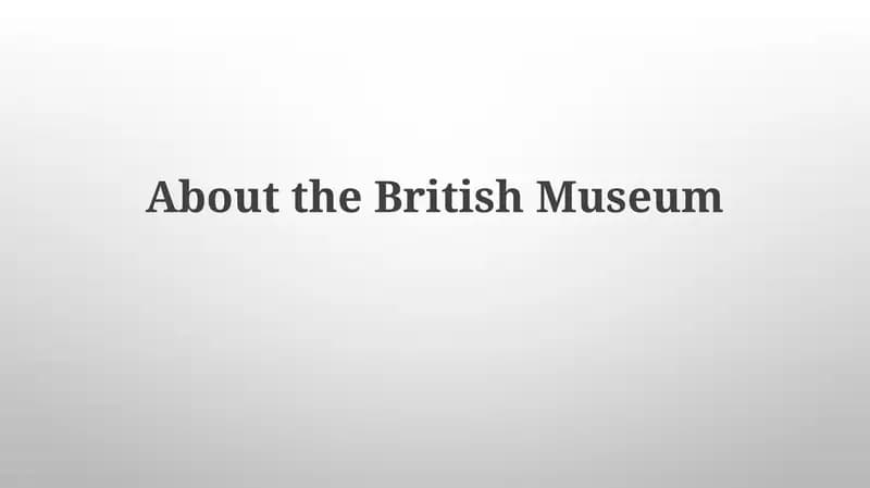 Britaniya Muzeyining Merosı