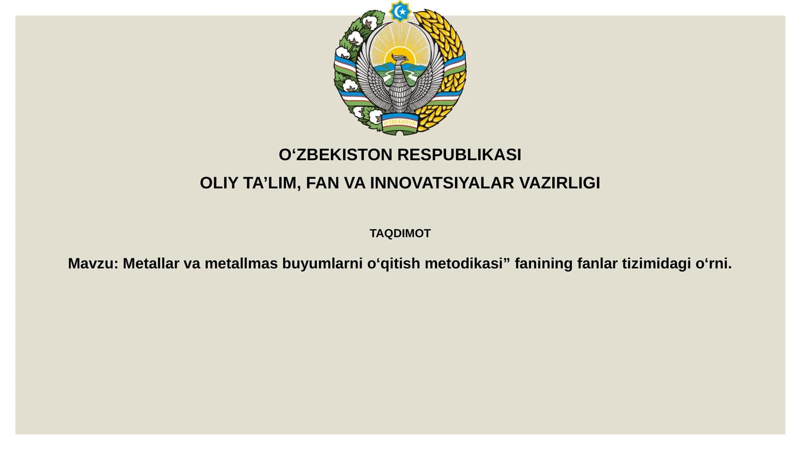 Metallar va metallmas buyumlarni o‘qitish metodikasi